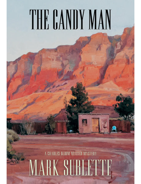 The Candy Man: A Charles Bloom Murder Mystery