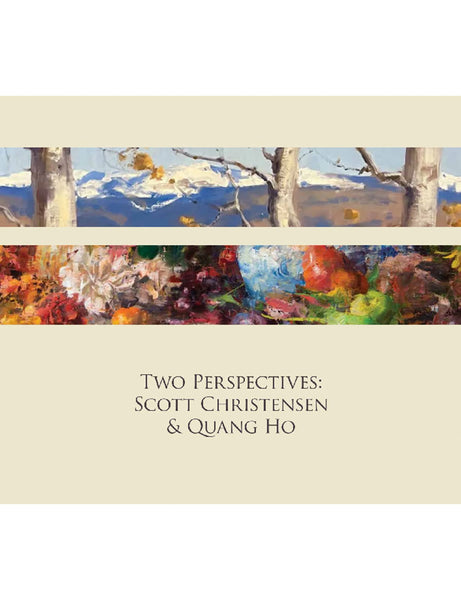 Two Perspectives: Scott Christensen & Quang Ho