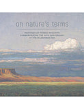 On Nature’s Terms: Paintings by Thomas Paquette Commemorating the 50th Anniversary of the Wilderness Act