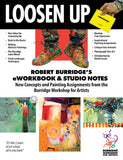 Robert Burridge’s Loosen Up eWorkbook & Studio Notes